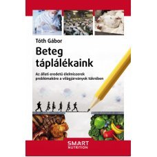 Beteg táplálékaink     13.95 + 1.95 Royal Mail